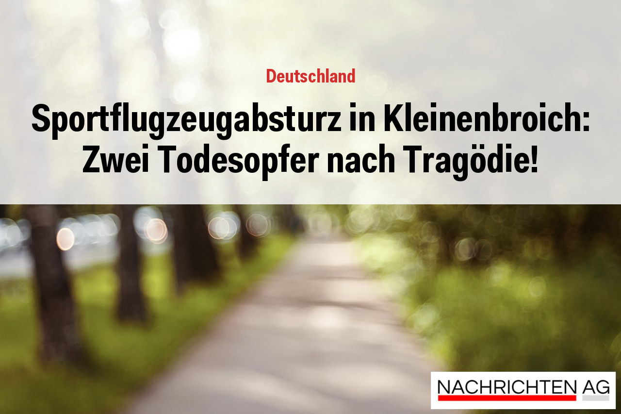 Sportflugzeugabsturz in Kleinenbroich: Zwei Todesopfer nach Tragödie!