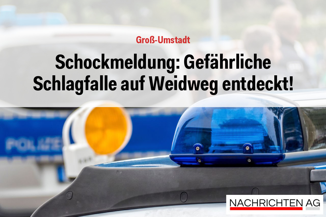 Schockmeldung: Gefährliche Schlagfalle auf Weidweg entdeckt!