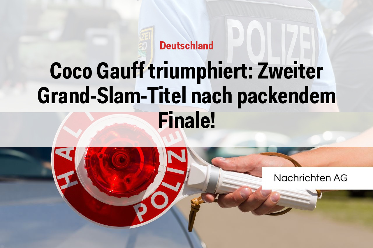 Coco Gauff triumphiert: Zweiter Grand-Slam-Titel nach packendem Finale!