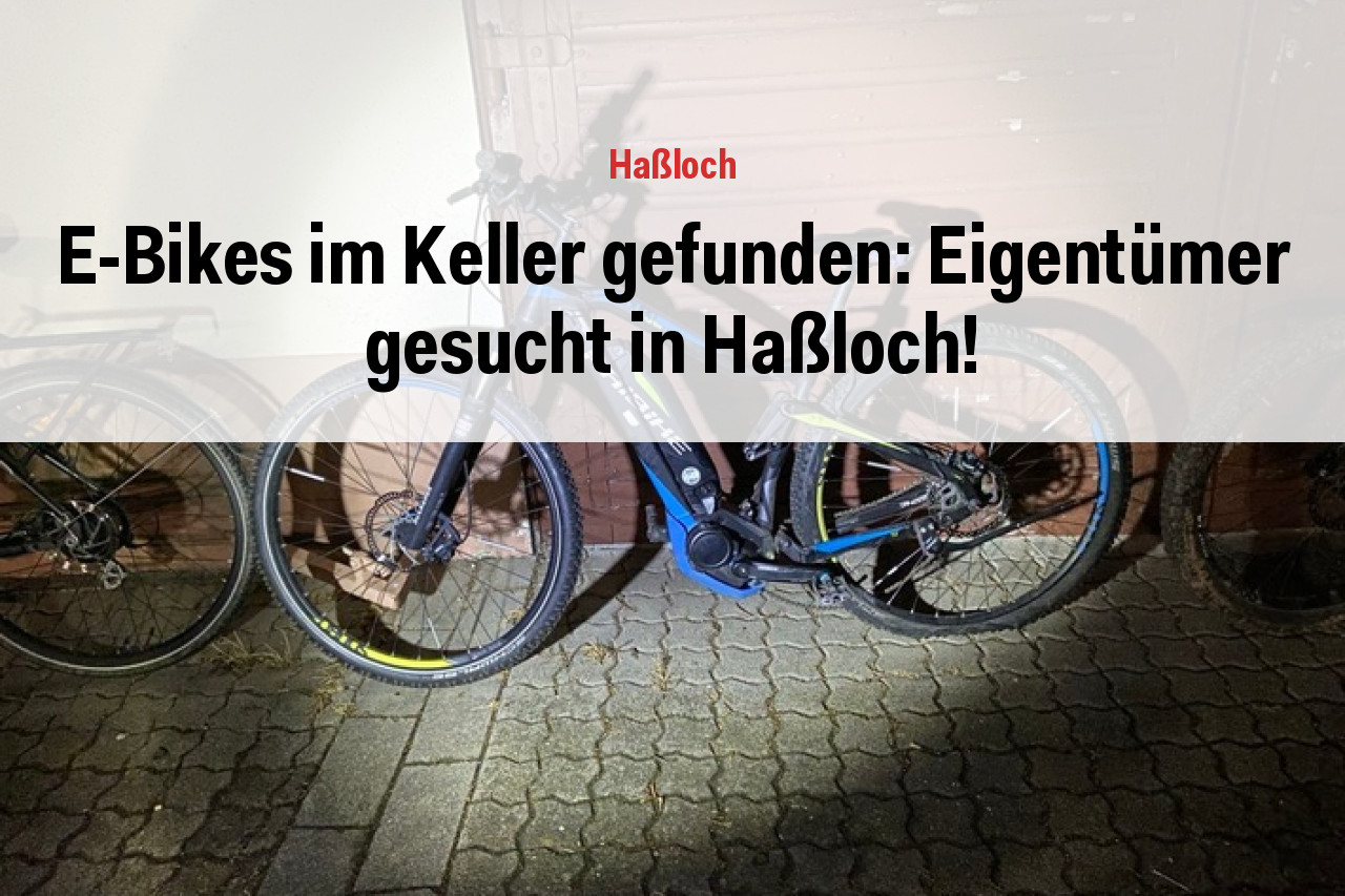 E-Bikes im Keller gefunden: Eigentümer gesucht in Haßloch!