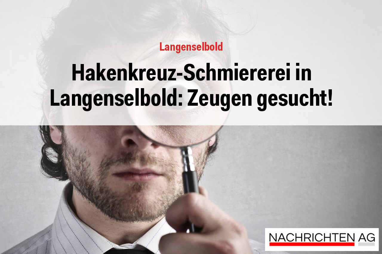 Hakenkreuz-Schmiererei in Langenselbold: Zeugen gesucht!