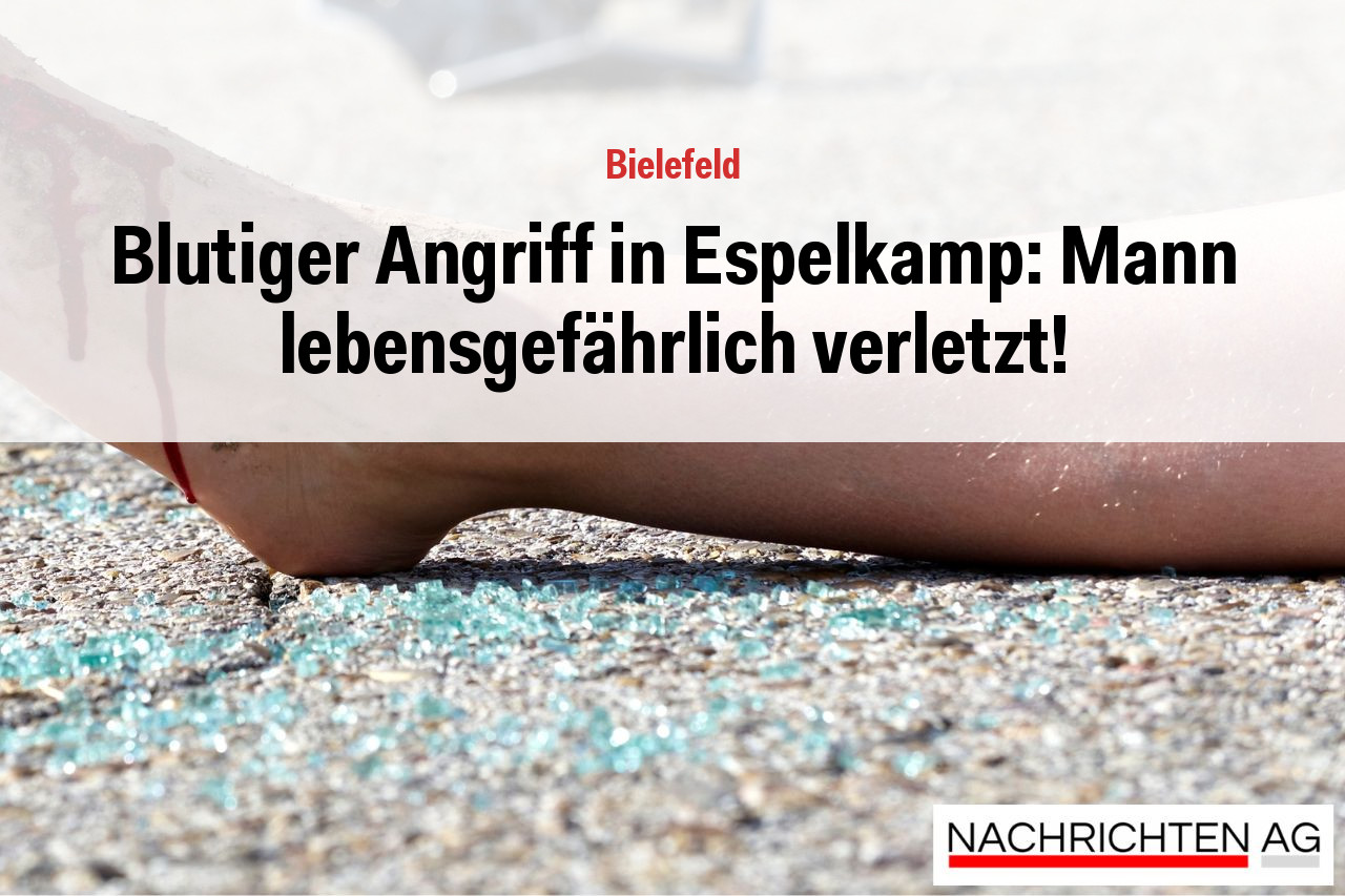 Blutiger Angriff in Espelkamp: Mann lebensgefährlich verletzt!