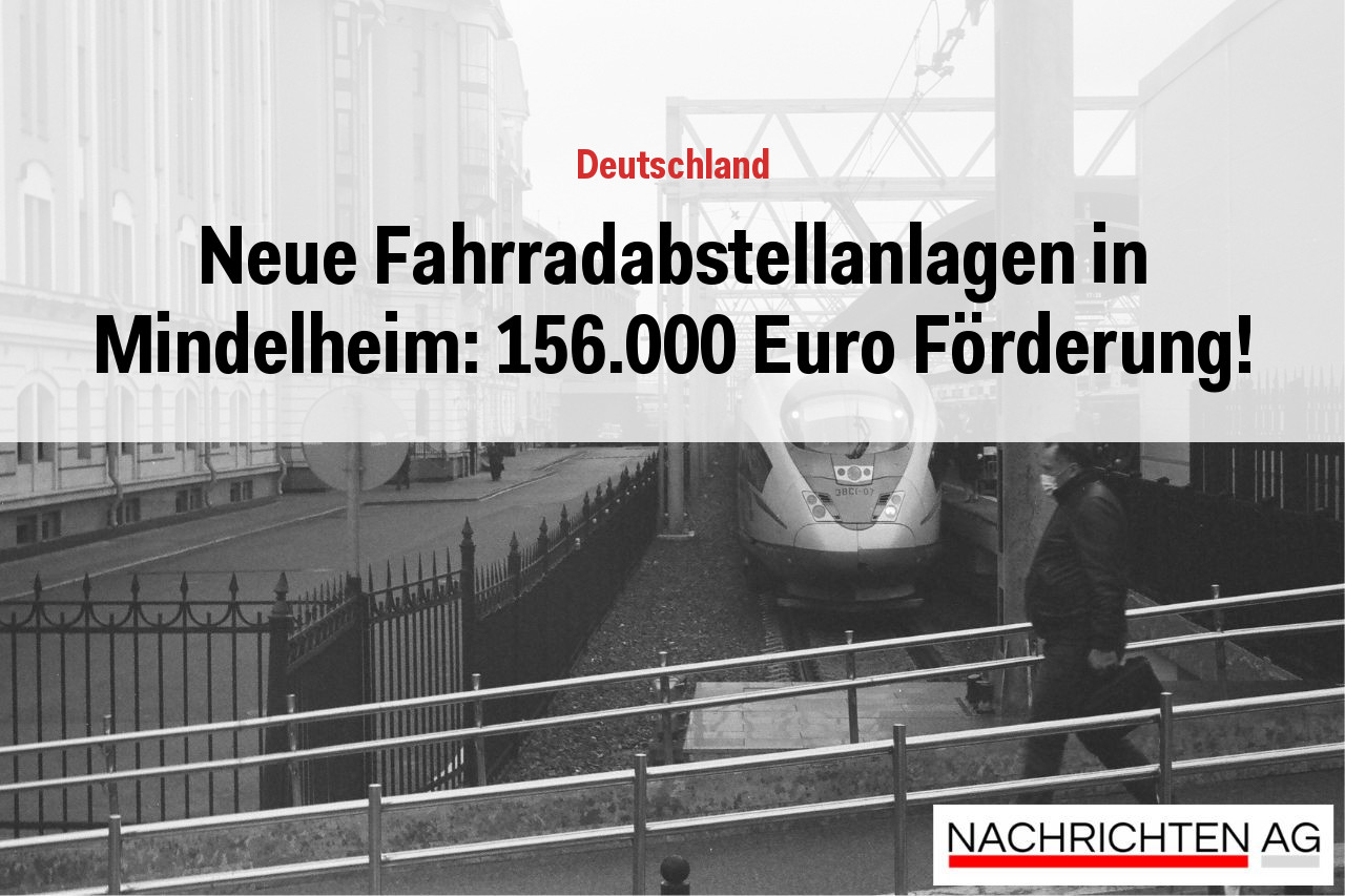 Neue Fahrradabstellanlagen in Mindelheim: 156.000 Euro Förderung!